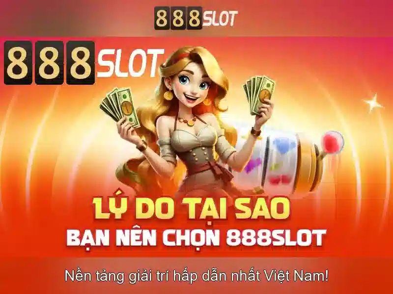 Khám phá 888slot: Nền tảng chơi slot trực tuyến hàng đầu
