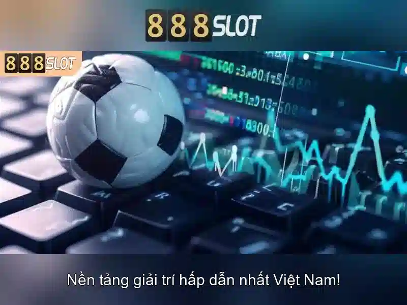 888slot - Khao sat nen tang casino online hang dau